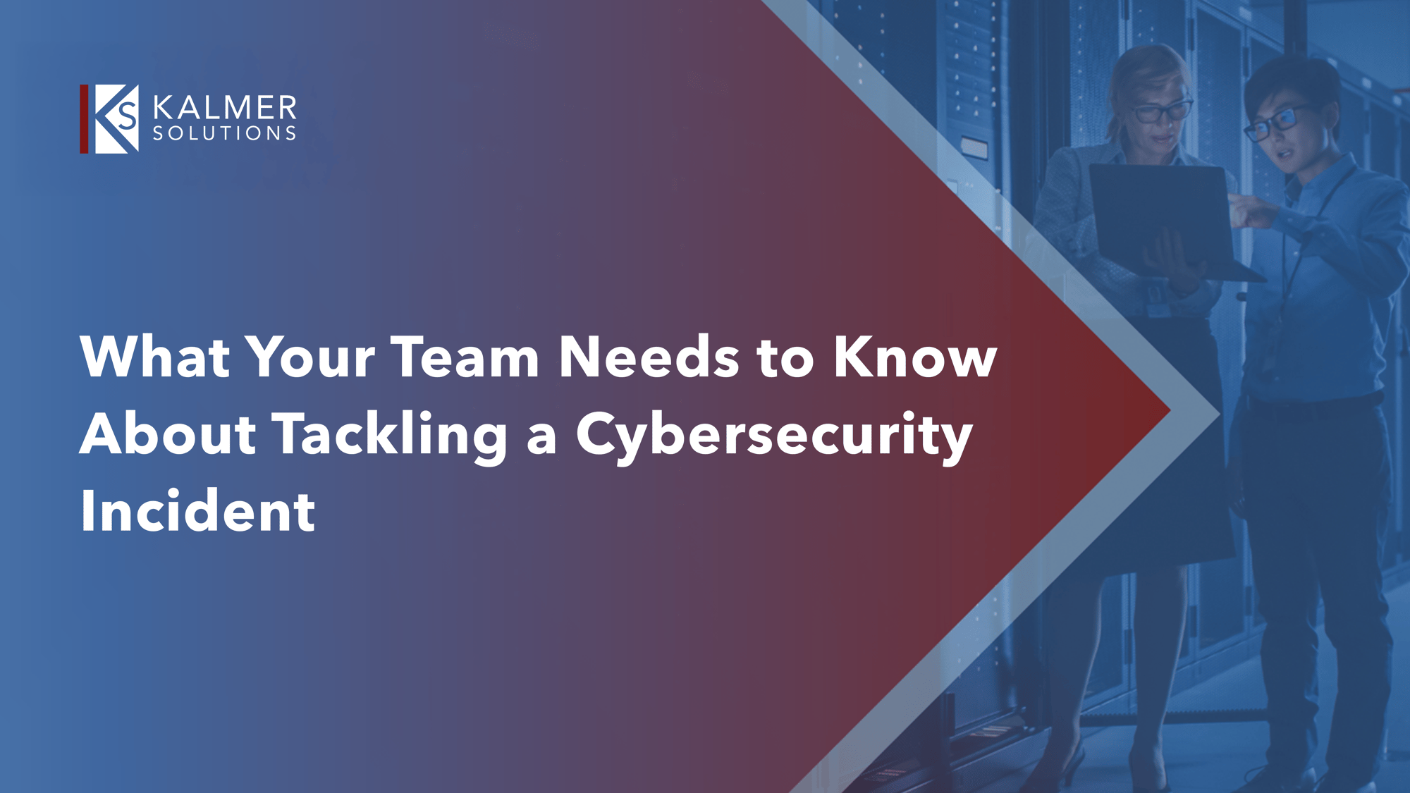 WhatYourTeamNeedsToKnowAboutTacklingACybersecurityIncident-Thumbnail WhatYourTeamNeedsToKnowAboutTacklingACybersecurityIncident-Thumbnail